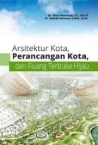 Arsitektur Kota Perencangan Kota, dan Ruang Terbuka HIjau