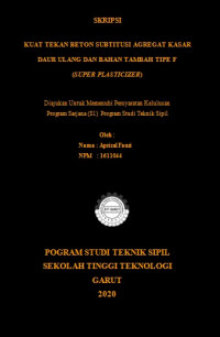 Kuat Tekan Beton Substitusi Agregat Kasar Daur Ulang Dan Bahan Tambah Tipe F (Super Plasticizer)