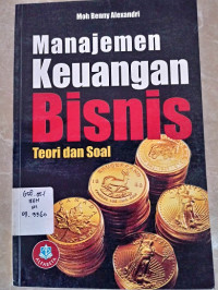 Manajemen Keuangan Bisnis Teori dan Soal