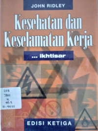 Kesehatan Dan Keselamatan Kerja