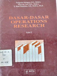 Dasar - Dasar Operations Research