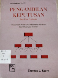 Pengambilan Keputusan Bagi Para Pemimpin