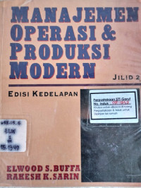 Manajemen Operasi & Produksi Modern jilid II