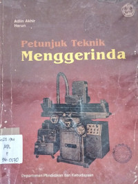 Petunjuk Teknik Menggerinda