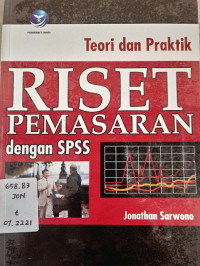 Teori dan Praktik Riset Pemasaran Dengan SPSS