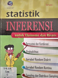 Statistik Inferensi Untuk Ekonomi dan Bisnis