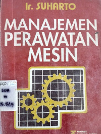 Manajemen Perawatan Mesin