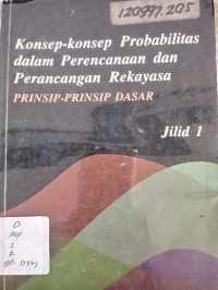 Konsep Konsep Probabilitas Dalam Perencanaan Dan Perancangan Rekayasa