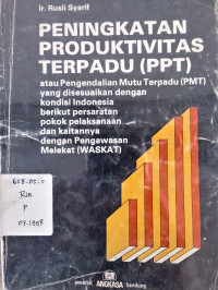 Peningkatan Produktivitas Terpadu (PPT)