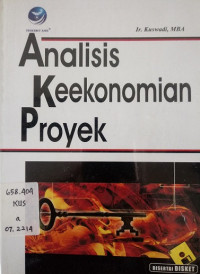 Analisis Keekonomian Proyek