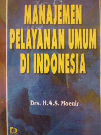 Manajemen Pelayanan Umum Di Indonesia