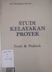 Studi Kelayakan Proyek Teori & Praktek