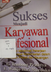 Sukses Menjadi Karyawan Profesional