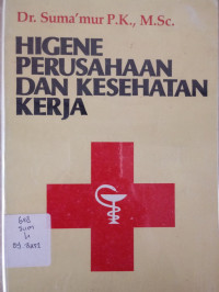 Higene Perusahaan Dan Kesehatan Kerja