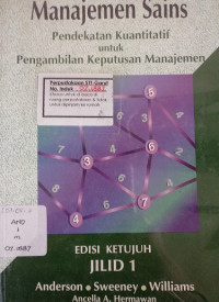 Manajemen Sains Pendekatan Kuantitatif Untuk Pengambilan Keputusan Manajemen Jilid 1