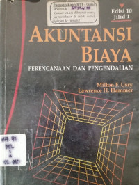 Akuntansi Biaya Perencanaan dan Pengendalian Jilid 1