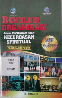 Revolusi Organisasi dengan Memberdayakan Kecerdasan Spiritual