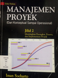 Manajemen Proyek Dari Konseptual Sampai Operasional jilid 2