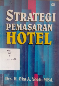 Strategi Pemasaran Hotel