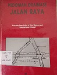 Pedoman Drainase Jalan Raya (Highway Drainage Gyidelines)