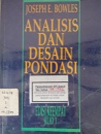 Analisis Dan Desain Pondasi jil 1