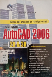 Menjadi Desainer Profesional.dengan autocad 2006