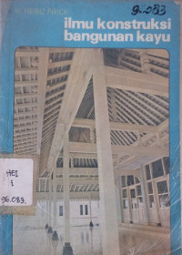 Ilmu Konstruksi bangunan kayu