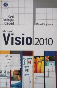 Seri Belajar Cepat : Microsoft Visio 2010