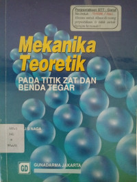 Mekanika Teoritik Pada Zat Dan Benda Tegar