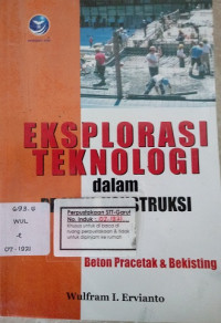 Eksplorasi Teknologi Dalam Proyek Konstruksi Beton Pracetak dan Bekisting