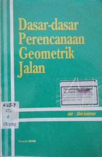 Dasar-dasar Perencanaan Geometrik Jalan