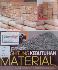 Cara Praktis Menghitung Kebutuhan Material