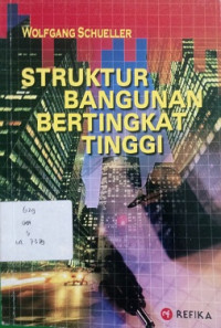 Struktur Bangunan Bertingkat Tinggi