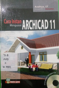 Cara Instan Menguasai ARCHICAD 11