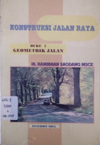 Konstruksi Jalan Raya Buku I Geometrik Jalan