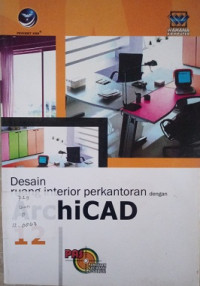 Desain Ruang Interior Perkantoran Dengan Archicad 12