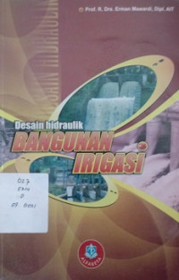 Desain Hidraulik Bangunan Irigasi