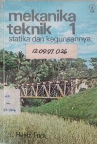 mekanika teknik 1 statika dan kegunaan nya