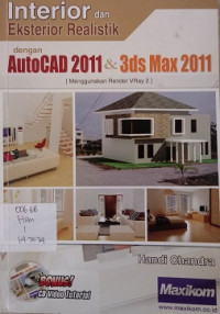 Interior dan Eksterior Realistik dengan AutoCAD 2011 & 3ds Max 2011