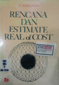 Rencana dan estimate real of cost