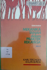 Mekanika Tanah Dalam PraktekRekayasa Jilid 1