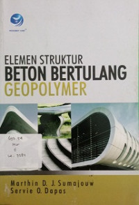 Elemen struktur beton bertulang geopolymer