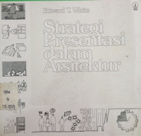 Strategi Presentasi Dalam Arsitektur