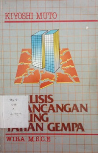 Analisis perancangan gedung tahan gempa