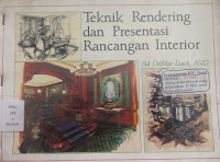 Teknik Rendering Dan Presentasi Rancangan Interior