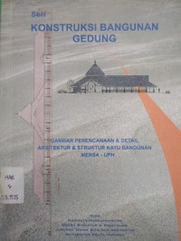 Seri Konstruksi Bangunan Gedung