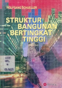 Struktur Bangunan Bertingkat Tinggi