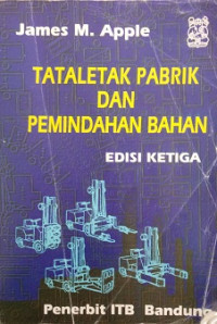 Tata Letak Pabrik dan Pemindahan Bahan