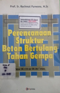 Perencanaan Struktur Beton Bertulang Tahan Gempa