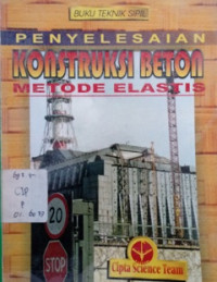 Penyelesaian Konstruksi Beton Metode Elastis